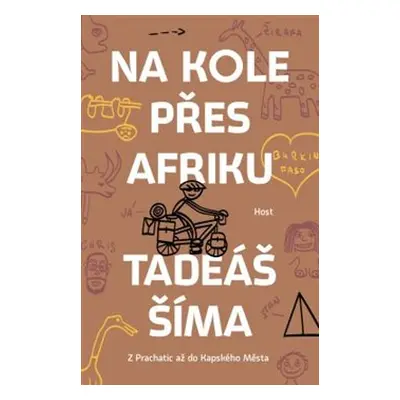 Na kole přes Afriku - Tadeáš Šíma