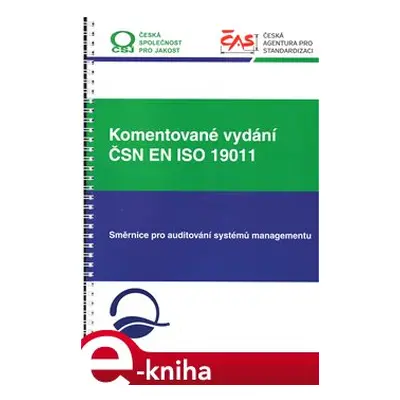 Komentované vydání ČSN EN ISO 19011 - kolektiv