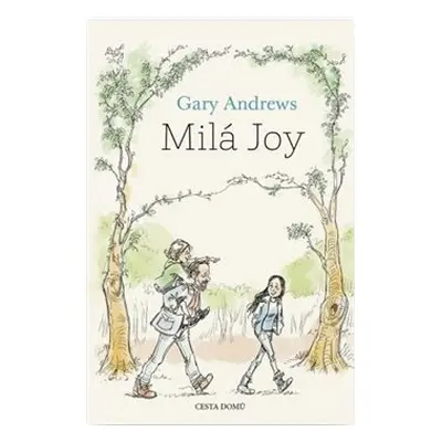 Milá Joy - Gary Andrews