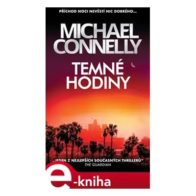 Temné hodiny - Michael Connelly