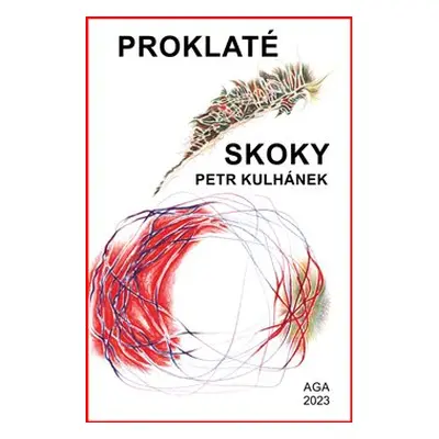 Proklaté skoky - Petr Kulhánek