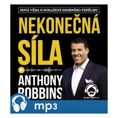 Nekonečná síla, mp3 - Anthony Robbins