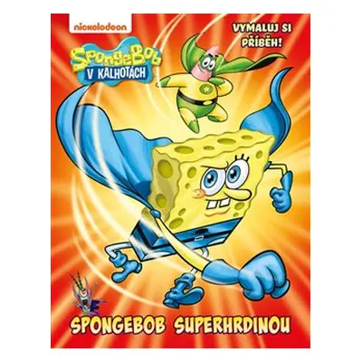 SpongeBob - SpongeBob superhrdinou