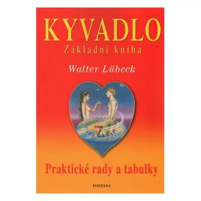 Kyvadlo základní kniha - Walter Lübeck