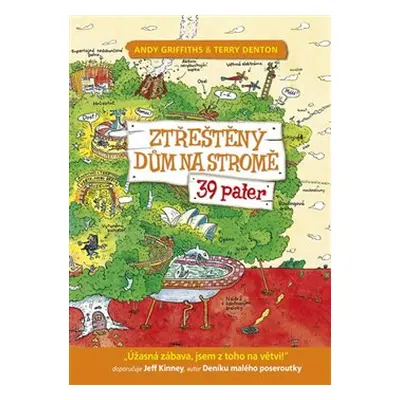 Ztřeštěný dům na stromě - 39 pater - Andy Griffiths