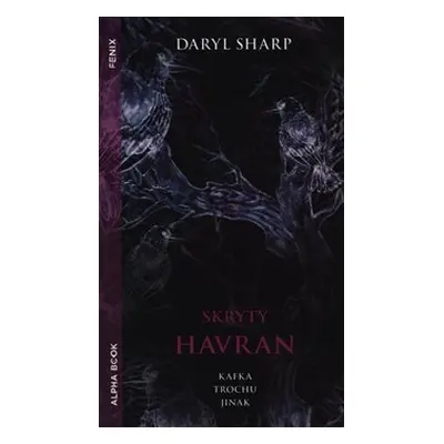 Skrytý Havran - Daryl Sharp