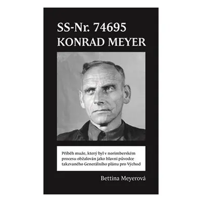 SS-Nr. 74695 Konrad Meyer - Bettina Meyerová