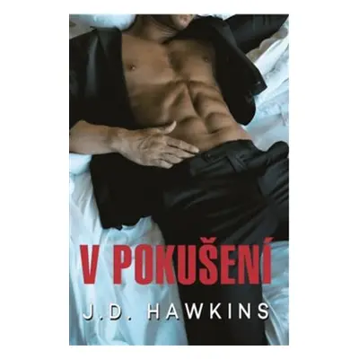 V pokušení - J. D. Hawkins