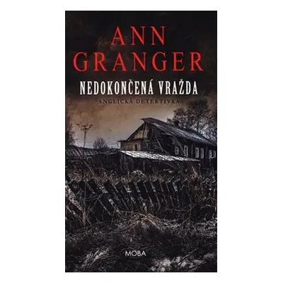 Nedokončená vražda - Ann Granger