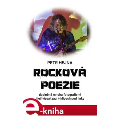 Rocková poezie - Petr Hejna