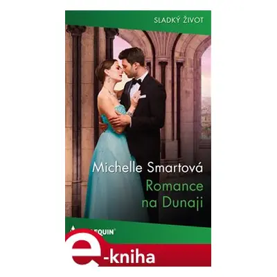 Romance na Dunaji - Michelle Smartová