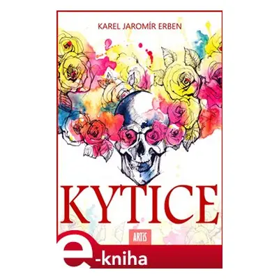 Kytice - Karel Jaromír Erben