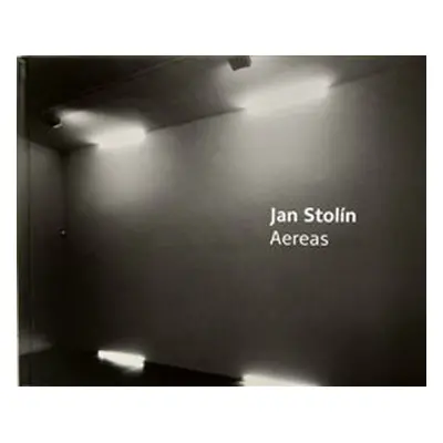 Jan Stolín - AEREAS - Karel Srp, Radka Folprechtová, Jan Stolín