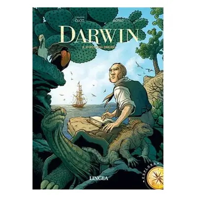 Darwin 2 - O původu druhů - Christian Clot, Fabio Bono