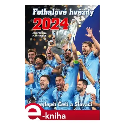 Fotbalové hvězdy 2024 - Jan Palička, Martin Mls