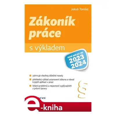 Zákoník práce s výkladem - Jakub Tomšej