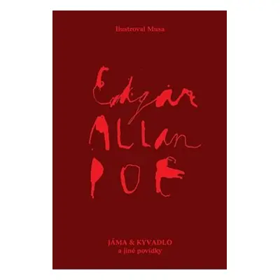 Jáma a kyvadlo a jiné povídky - Edgar Allan Poe