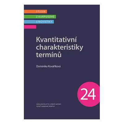 Kvantitativní charakteristiky termínů - Dominika Kováříková