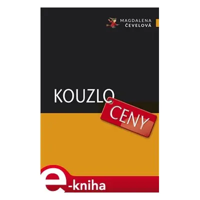 Kouzlo ceny - Magdalena Čevelová