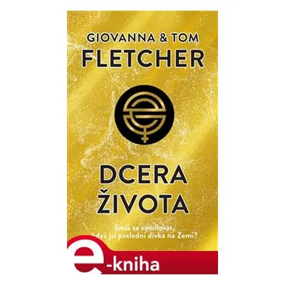 Dcera života - Tom Fletcher