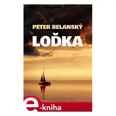 Loďka - Peter Belanský