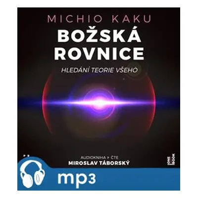 Božská rovnice, mp3 - Michio Kaku