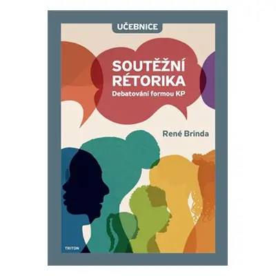 Soutěžní rétorika - René Brinda