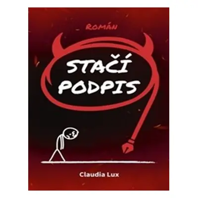 Stačí podpis - Claudia Lux