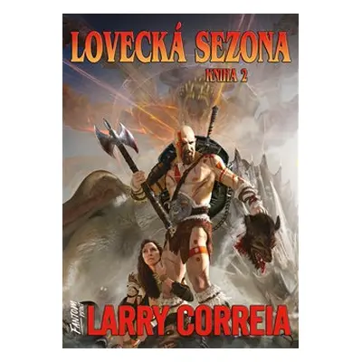 Lovecká sezona 2 - Larry Correia