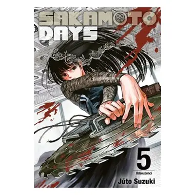 Sakamoto Days 5: Odsouzenci - Júto Suzuki