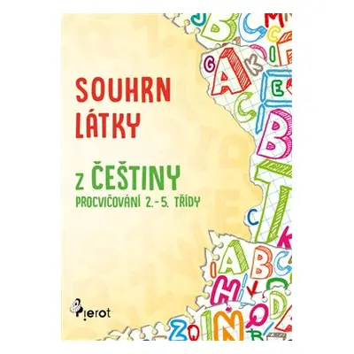 Souhrn látky z češtiny - Petr Šulc