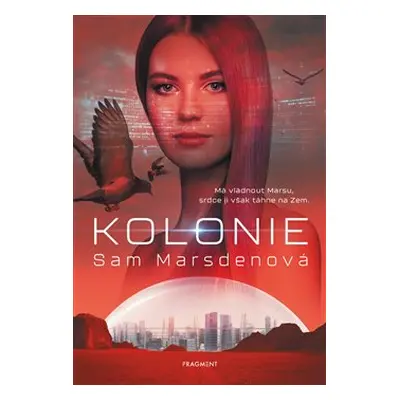 Kolonie - Sam Marsdenová