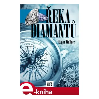 Řeka diamantů - Edgar Wallace