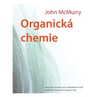 Organická chemie - John McMurry