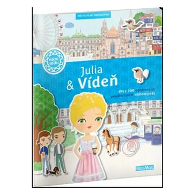 Julia & Vídeň – Město plné samolepek - Ema Potužníková