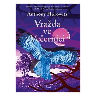 Vražda ve Večernici - Anthony Horowitz