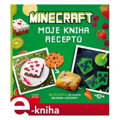 Minecraft - moje kniha receptů - kolektiv