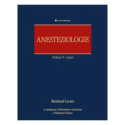 Anesteziologie - Reinhard Larsen