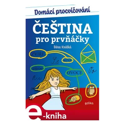 Domácí procvičování - čeština pro prvňáčky - Barbora Krátká