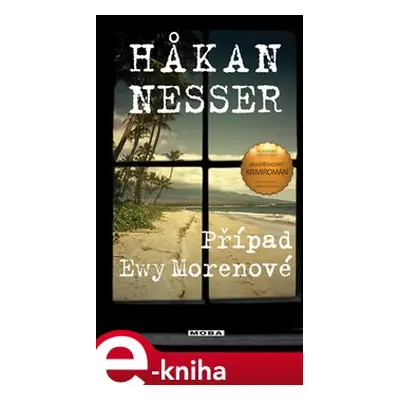 Případ Ewy Morenové - Hakan Nesser