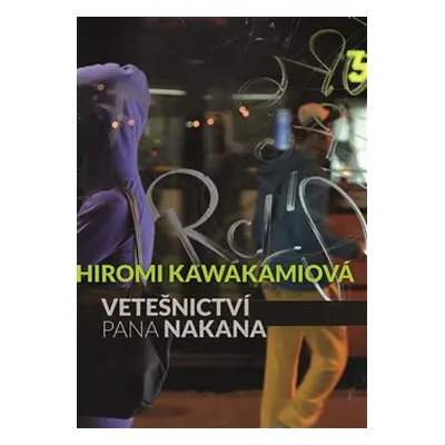 Vetešnictví pana Nakana - Hiromi Kawakamiová