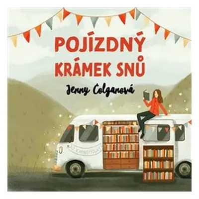 Pojízdný krámek snů - Jenny Colganová