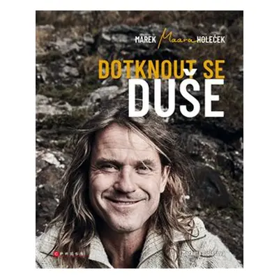 Dotknout se duše - Markéta Bidlasová, Marek Holeček