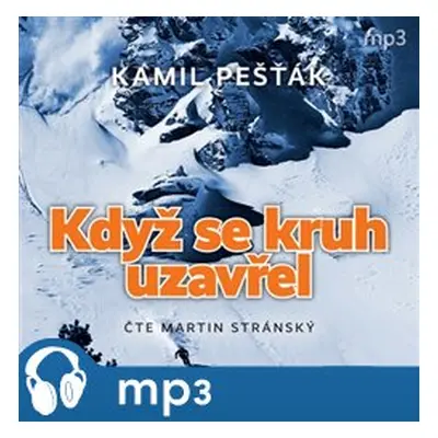 Když se kruh uzavřel, mp3 - Kamil Pešťák