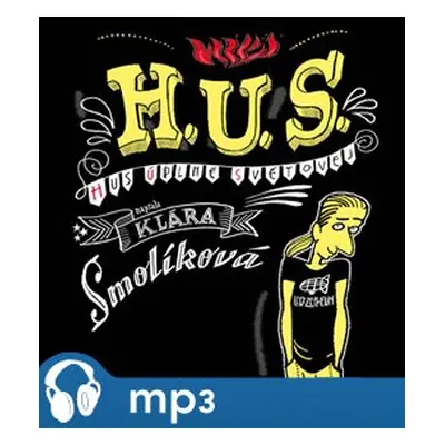 H. U. S. (Hus úplně světovej), mp3 - Klára Smolíková