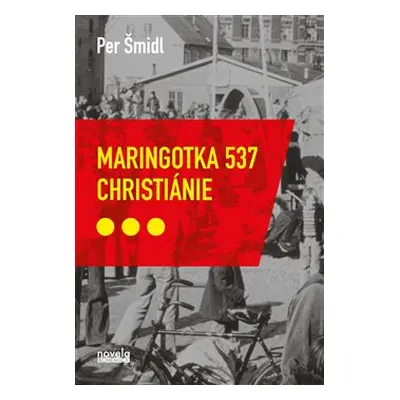 Maringotka 537, Christiánie - Petr Šmidl