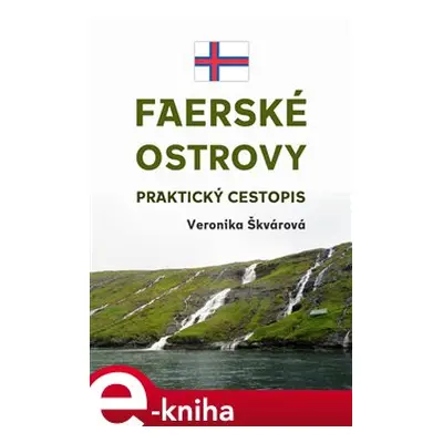 Faerské ostrovy - Veronika Škvárová