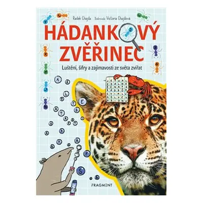 Hádankový zvěřinec - Radek Chajda