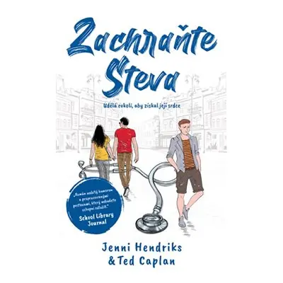 Zachraňte Steva - Jenni Hendriks, Ted Caplan