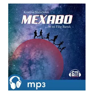 Mexabo, mp3 - Kristýna Sládečková